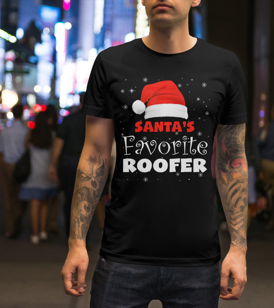 Santas Favorite Roofer Xmas Santa Hat Snowflakes T-Shirt