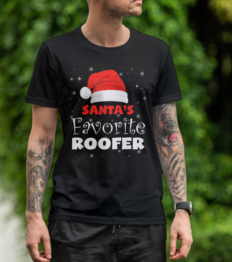 Santas Favorite Roofer Xmas Santa Hat Snowflakes T-Shirt