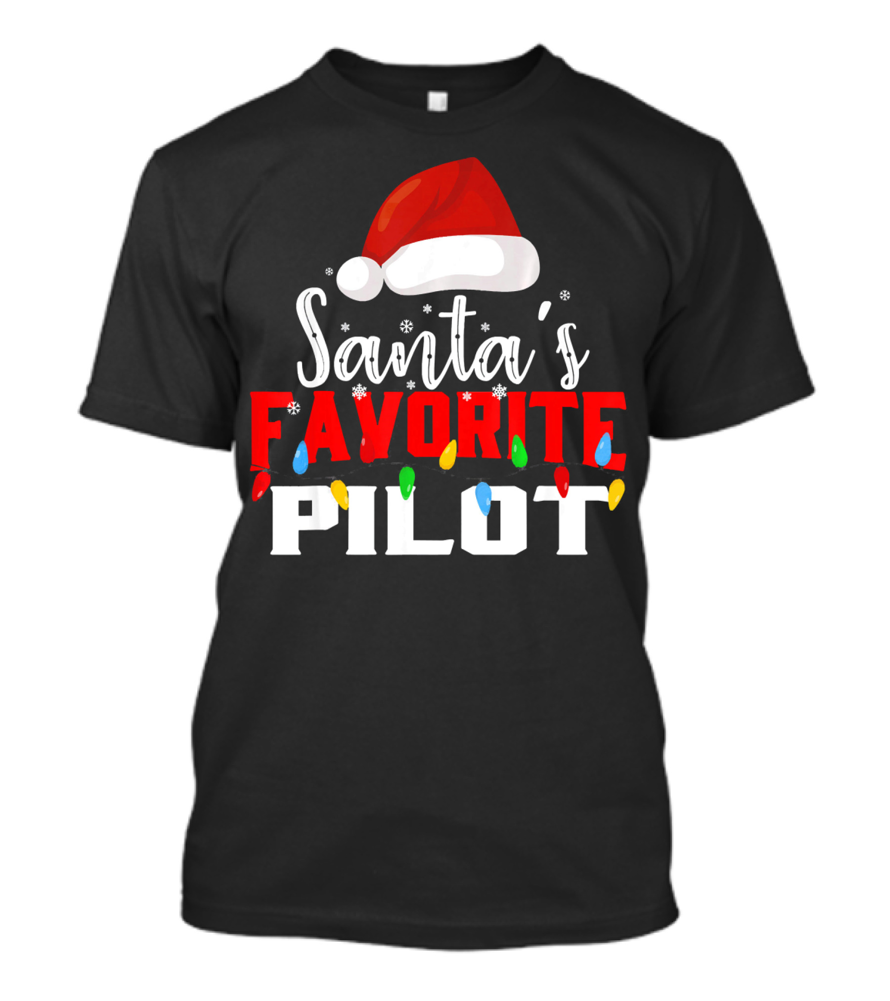 Santa's Favorite Pilot Christmas Hat And String Lights T-Shirt