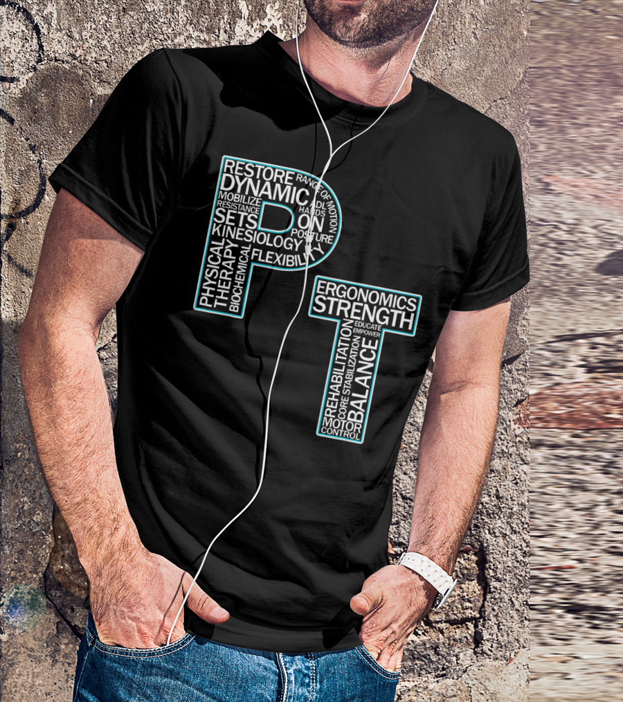 Restore Dynamic Physical Therapy Ergonomics Strength Balance T-Shirt