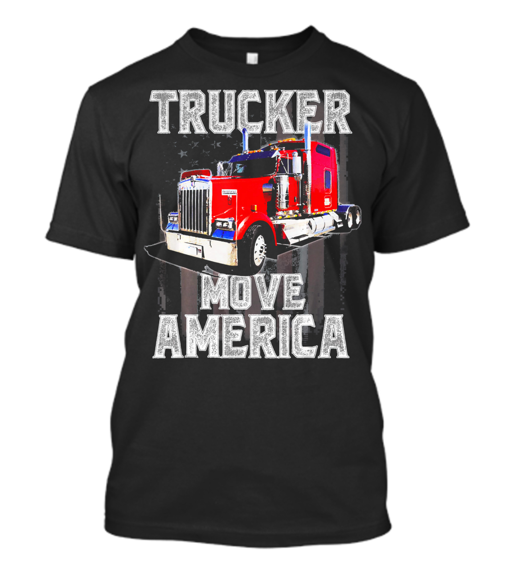 Trucker Move America Red Semi-Truck With American Flag Background T-Shirt