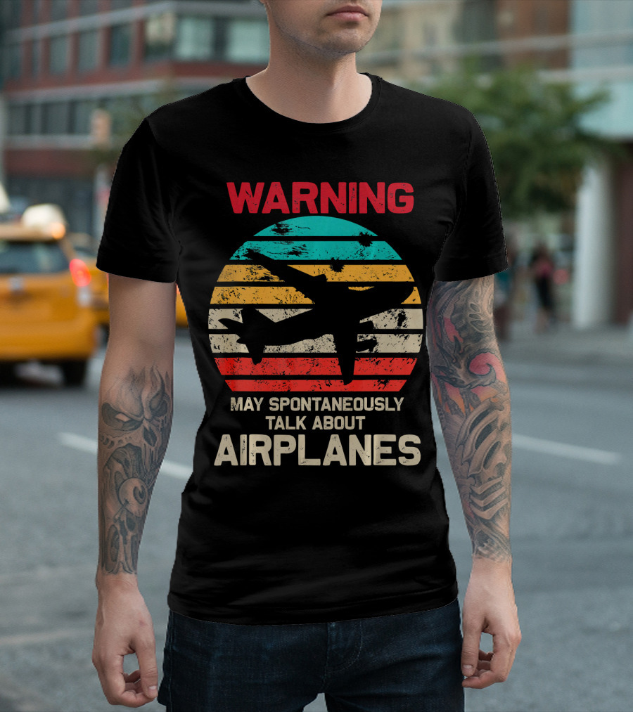 WARNING May Spontaneously Talk About Airplanes Retro Airplane T-Shirt