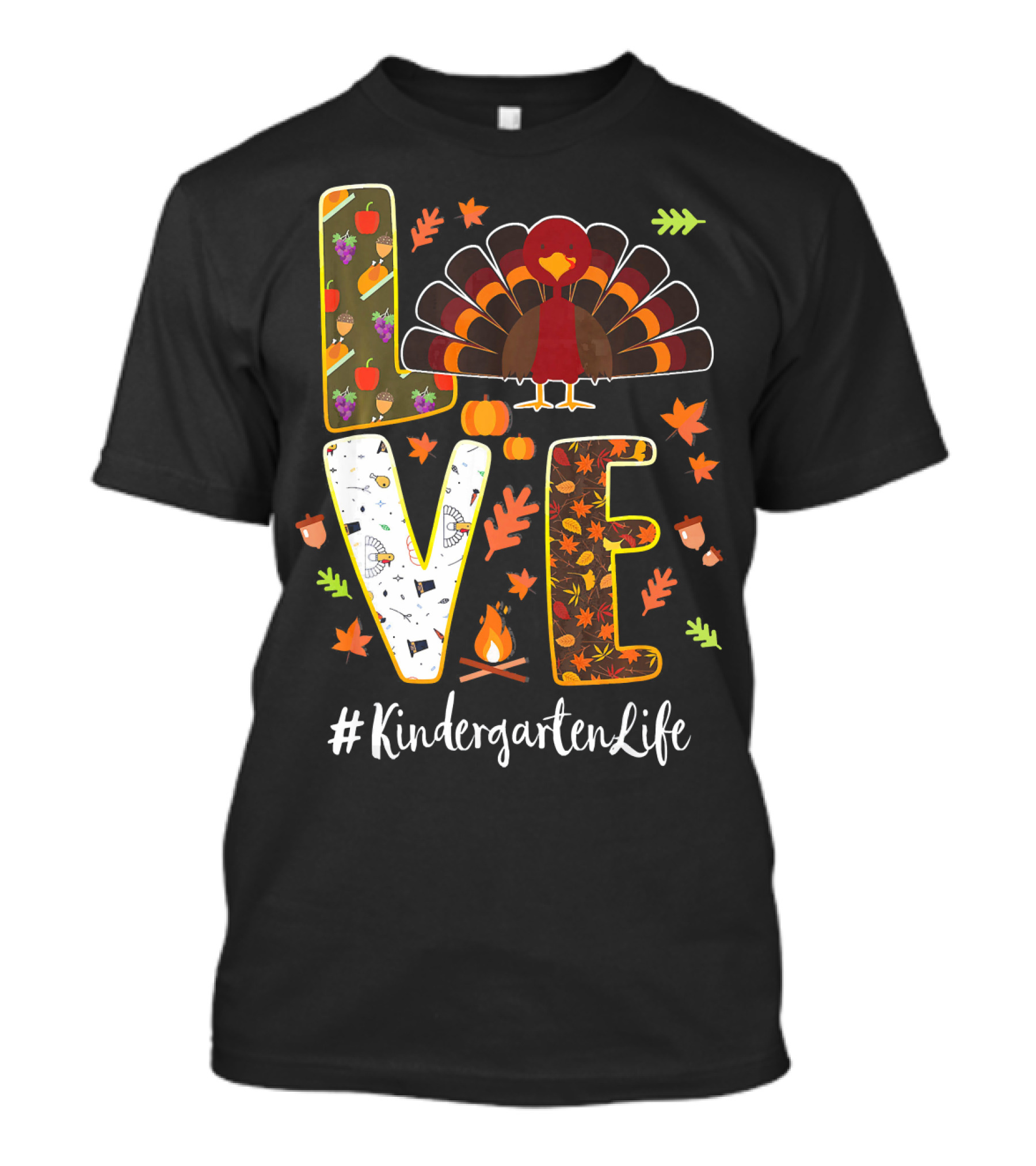 Thanksgiving Turkey Love Kindergarten Life T-Shirt