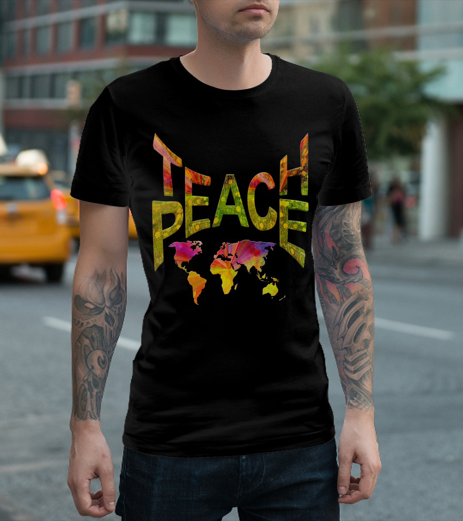 Teach Peace Earth Map Nadine May T-Shirt
