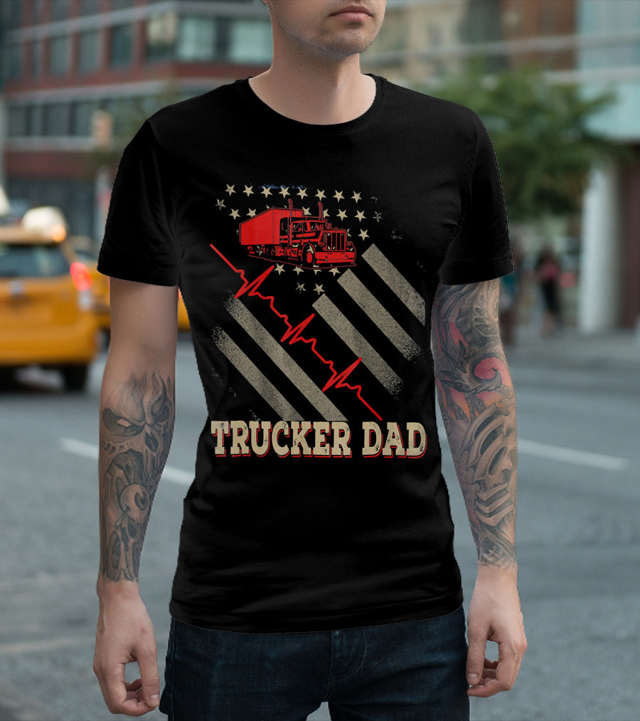 Trucker Dad American Flag Heartbeat Semi Truck T-Shirt
