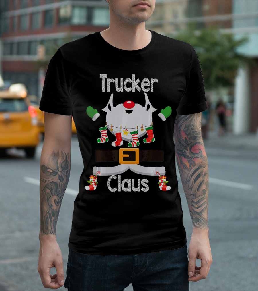 Trucker Claus Santa Christmas Stockings And Belt T-Shirt