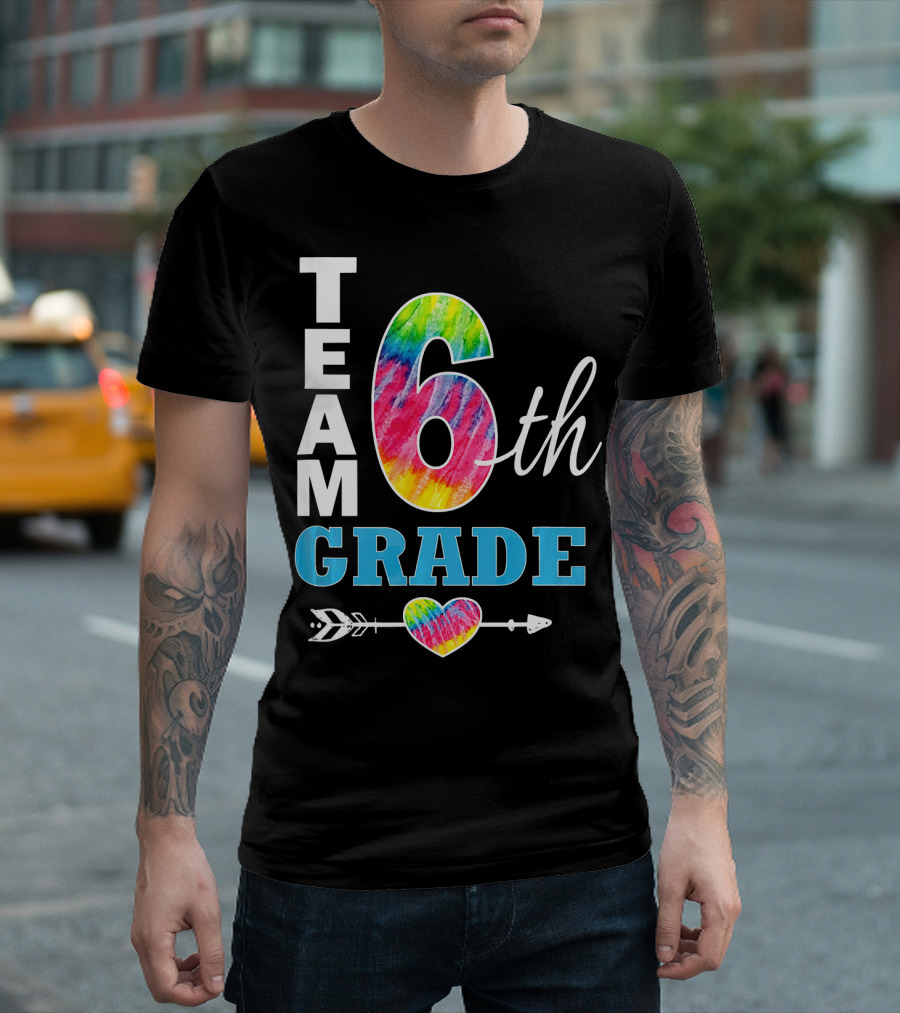 Team 6th Grade Colorful Tie Dye Heart Arrow T-Shirt