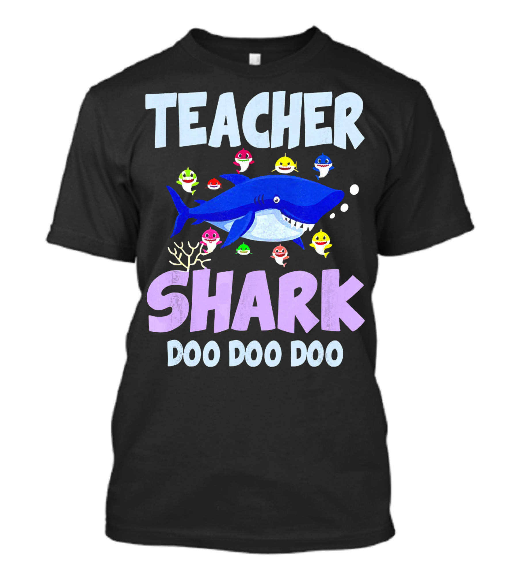 Teacher Shark Doo Doo Doo Baby Colorful Sharks T-Shirt