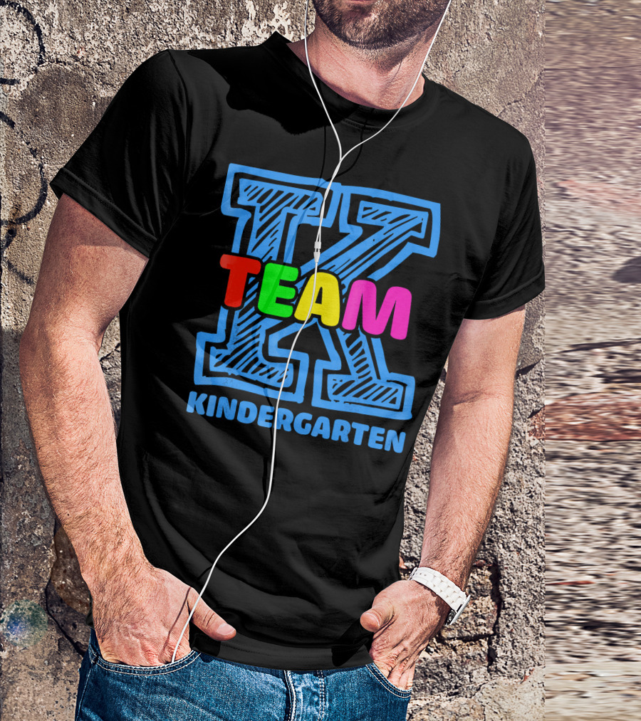 TEAM K KINDERGARTEN T-Shirt