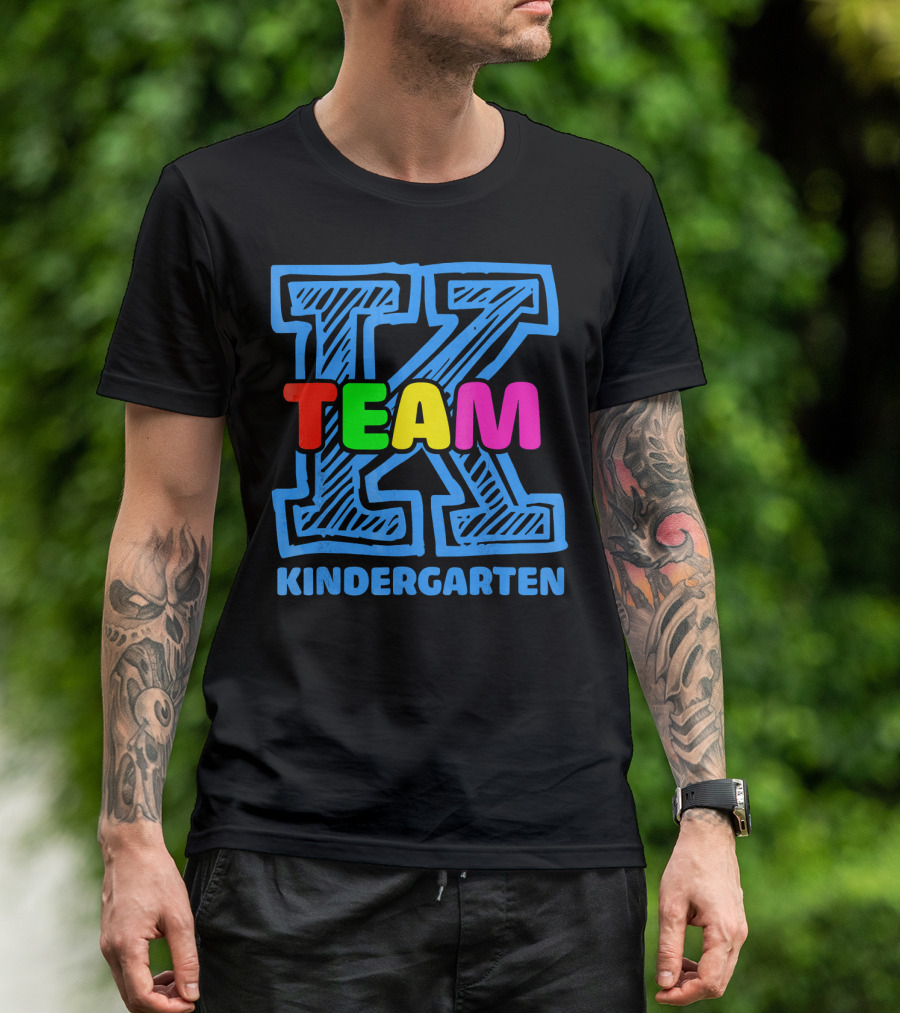 TEAM K KINDERGARTEN T-Shirt
