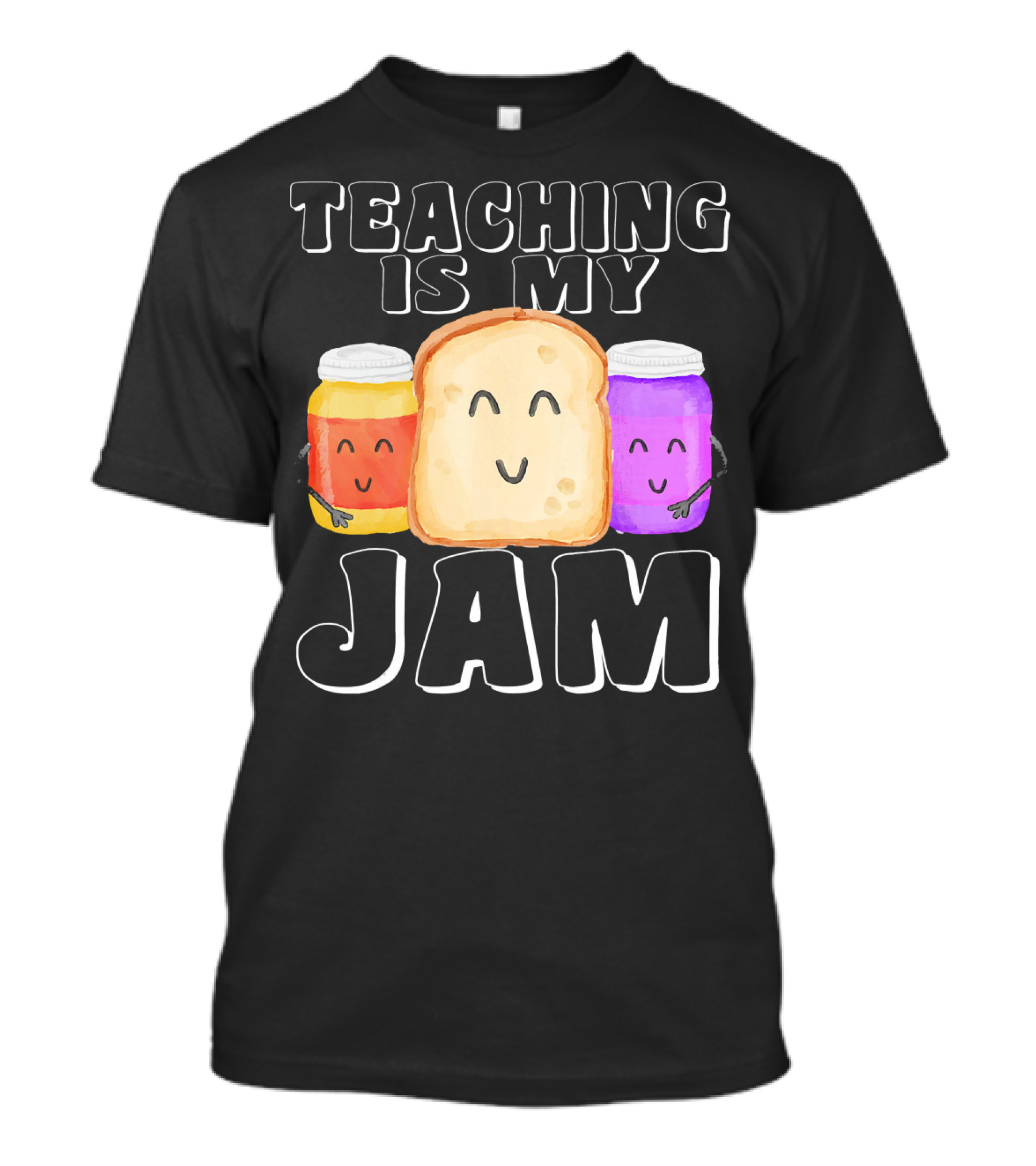 TEACHING IS MY JAM Cute Bread And Jam Characters Hugging T-Shirt
