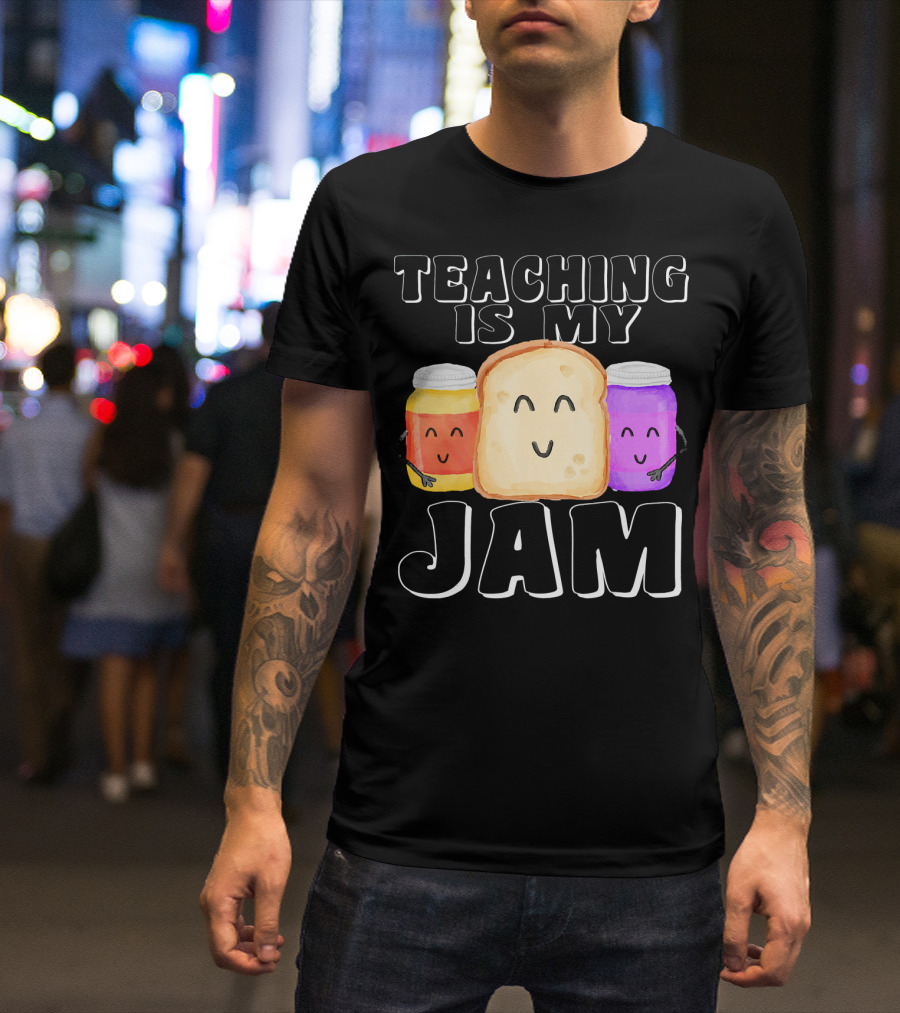 TEACHING IS MY JAM Cute Bread And Jam Characters Hugging T-Shirt