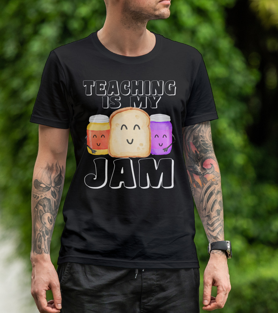 TEACHING IS MY JAM Cute Bread And Jam Characters Hugging T-Shirt
