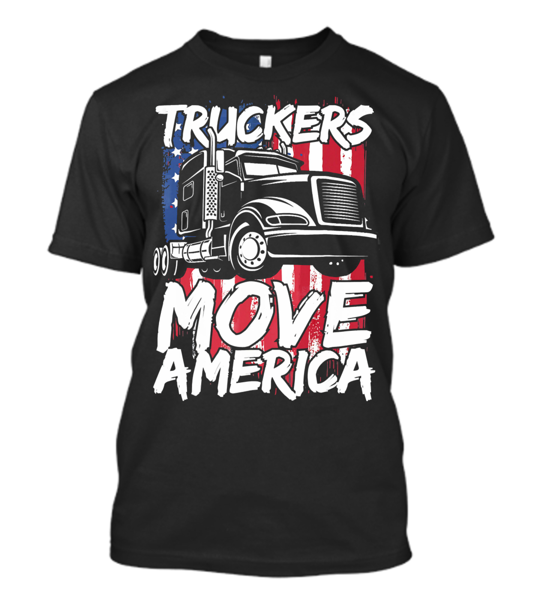Truckers Move America American Flag Semi Truck T-Shirt