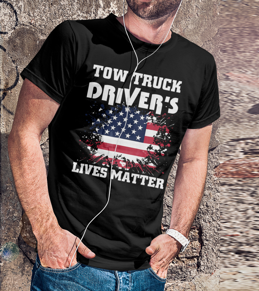 Tow Truck Driver's Lives Matter USA Flag T-Shirt