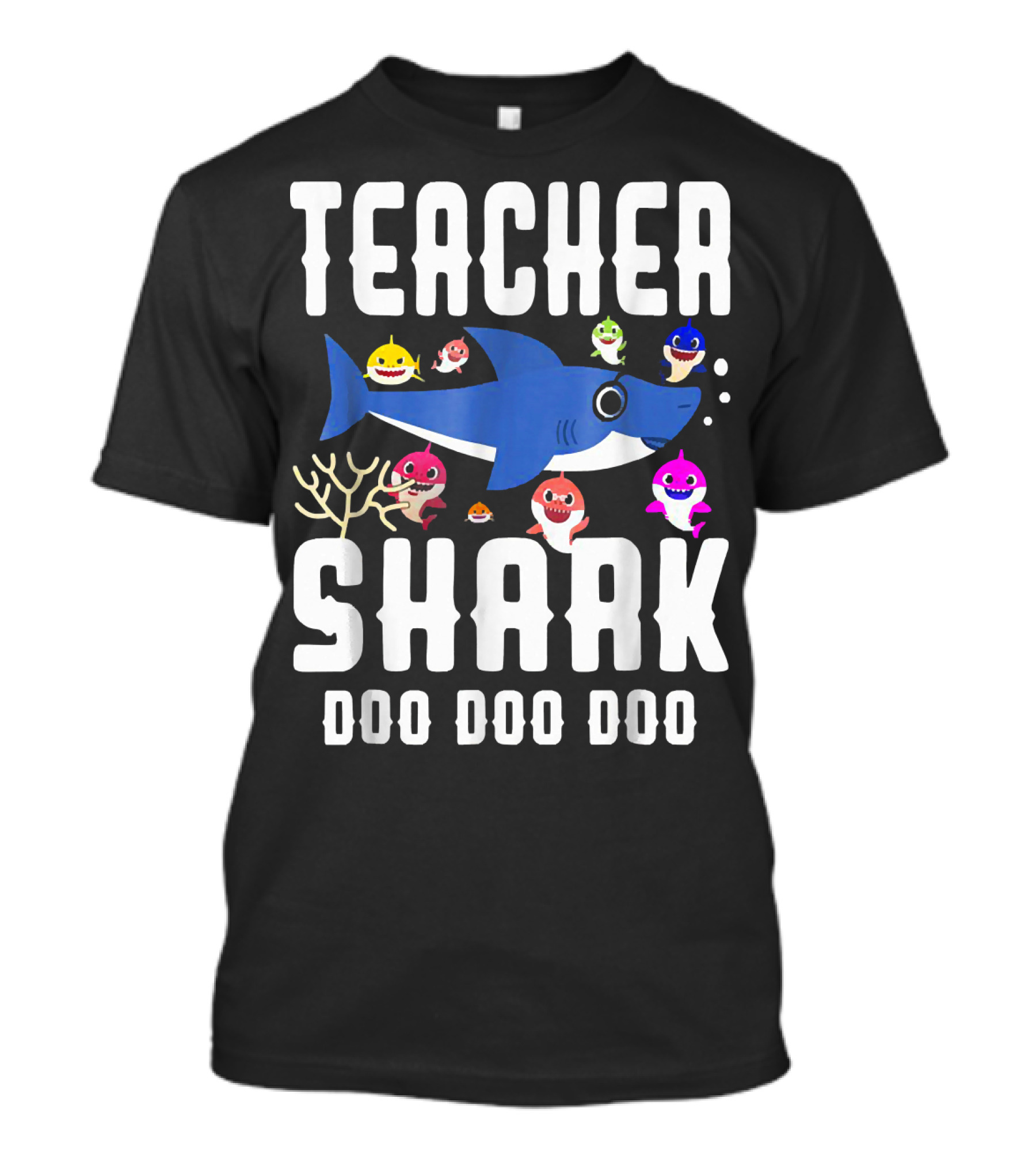 Teacher Shark Doo Doo Doo With Cartoon Sharks And Coral Scene T-Shirt