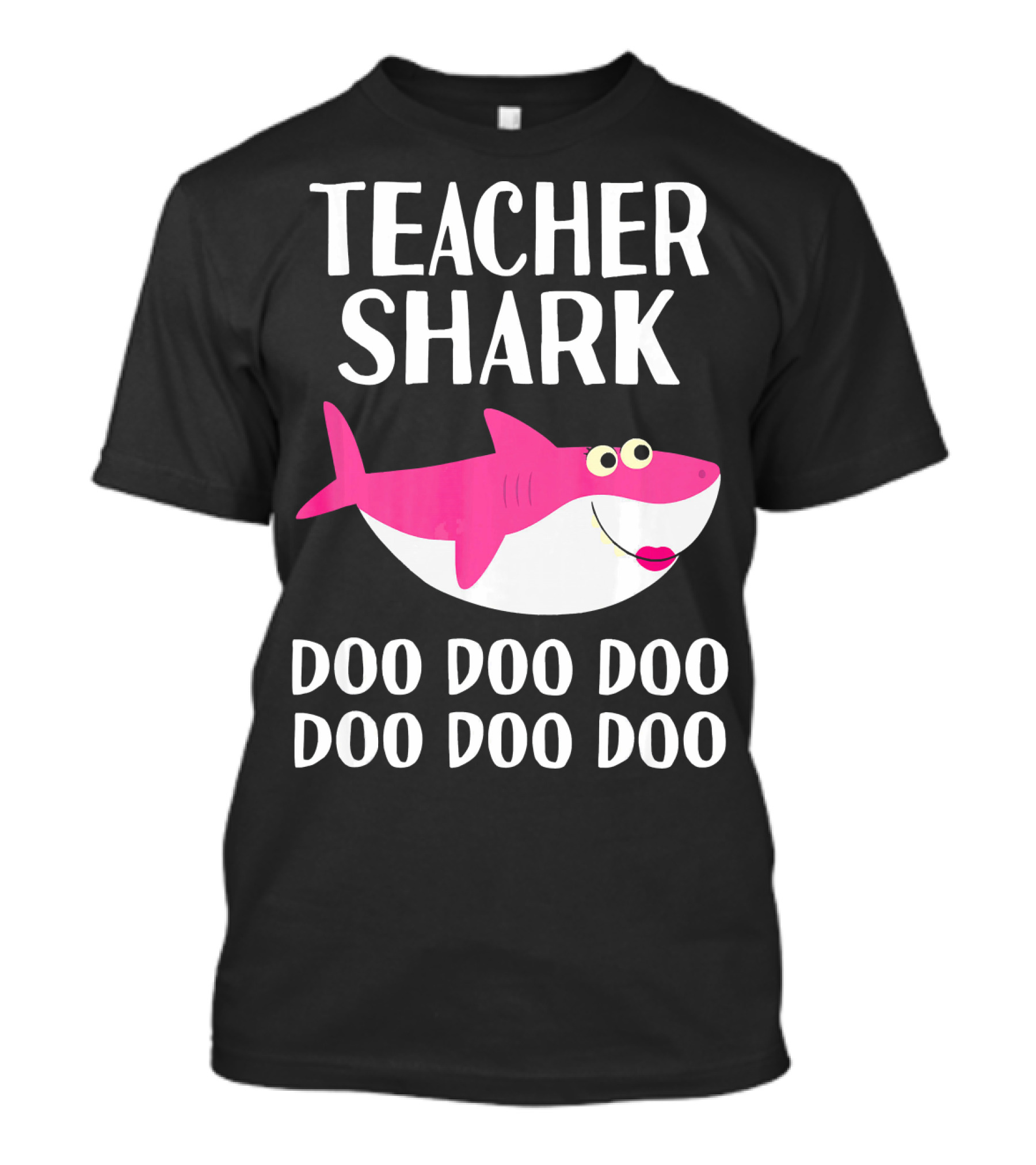 Teacher Shark Doo Doo Doo Doo Matching Family T-Shirt