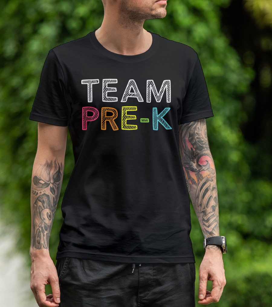 Team Pre K Teacher Back To School Top T-Shirt