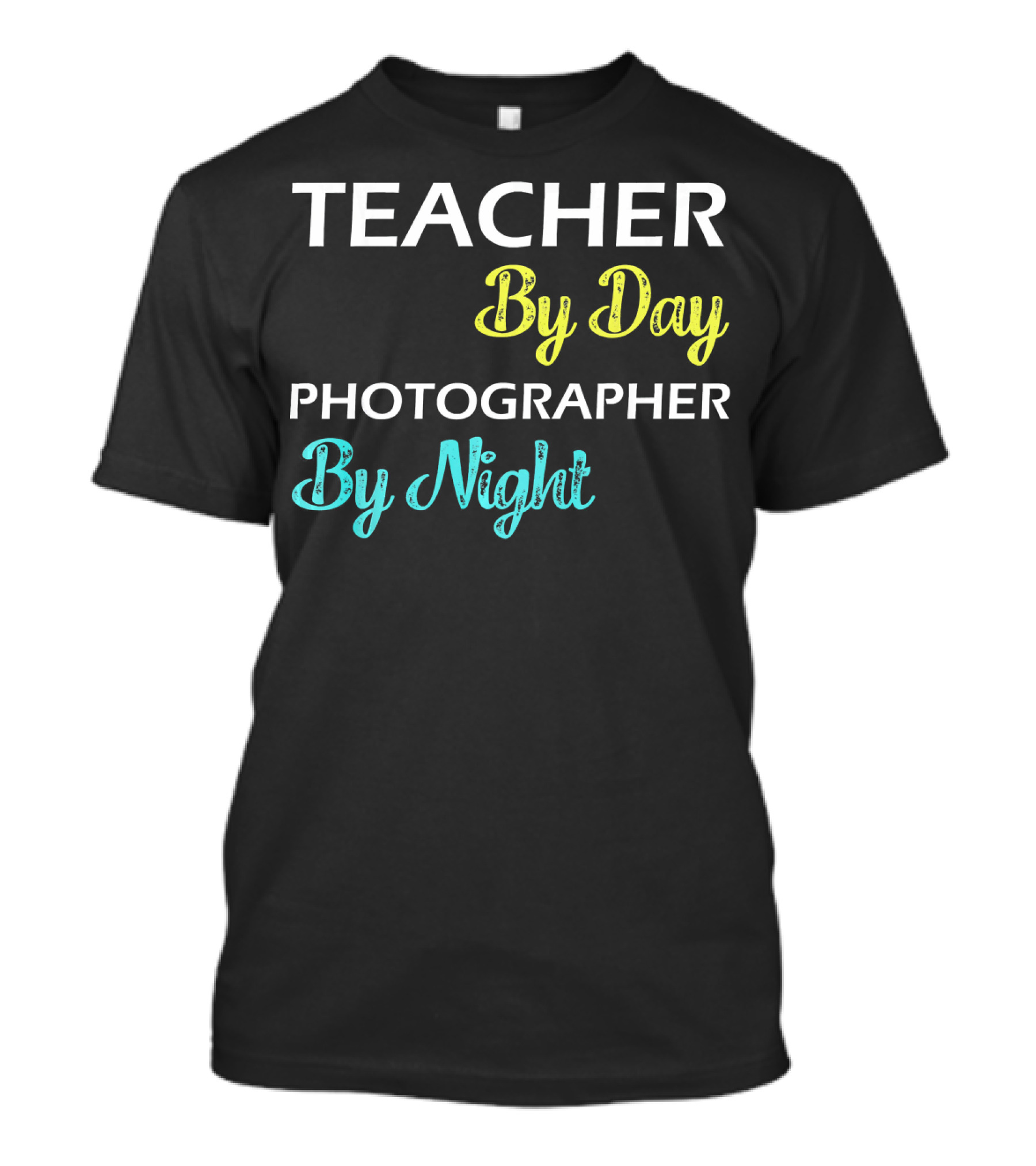 Teacher By Day Photographer By Night T-Shirt