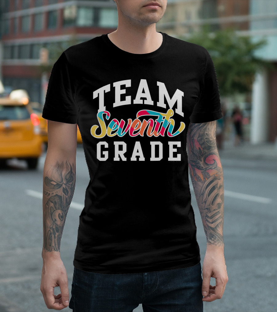 Team Seventh Grade School Student T-Shirt