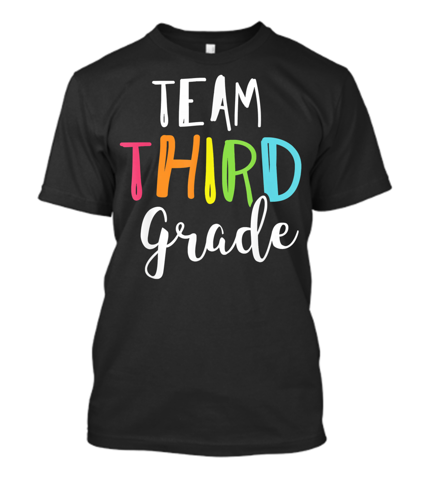 Team Third Grade Teacher Back To School T-Shirt