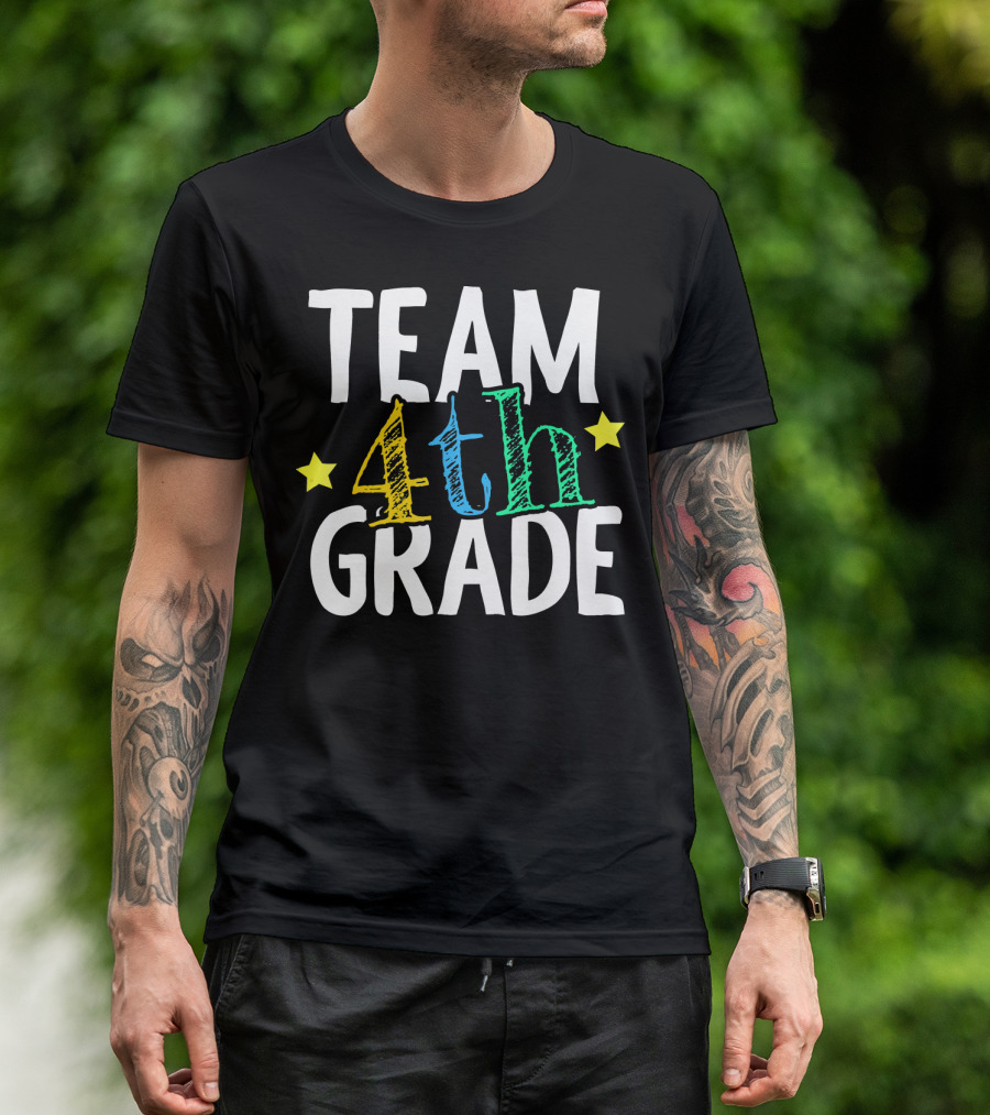 Team 4th Grade Stars Back To School Teacher T-Shirt