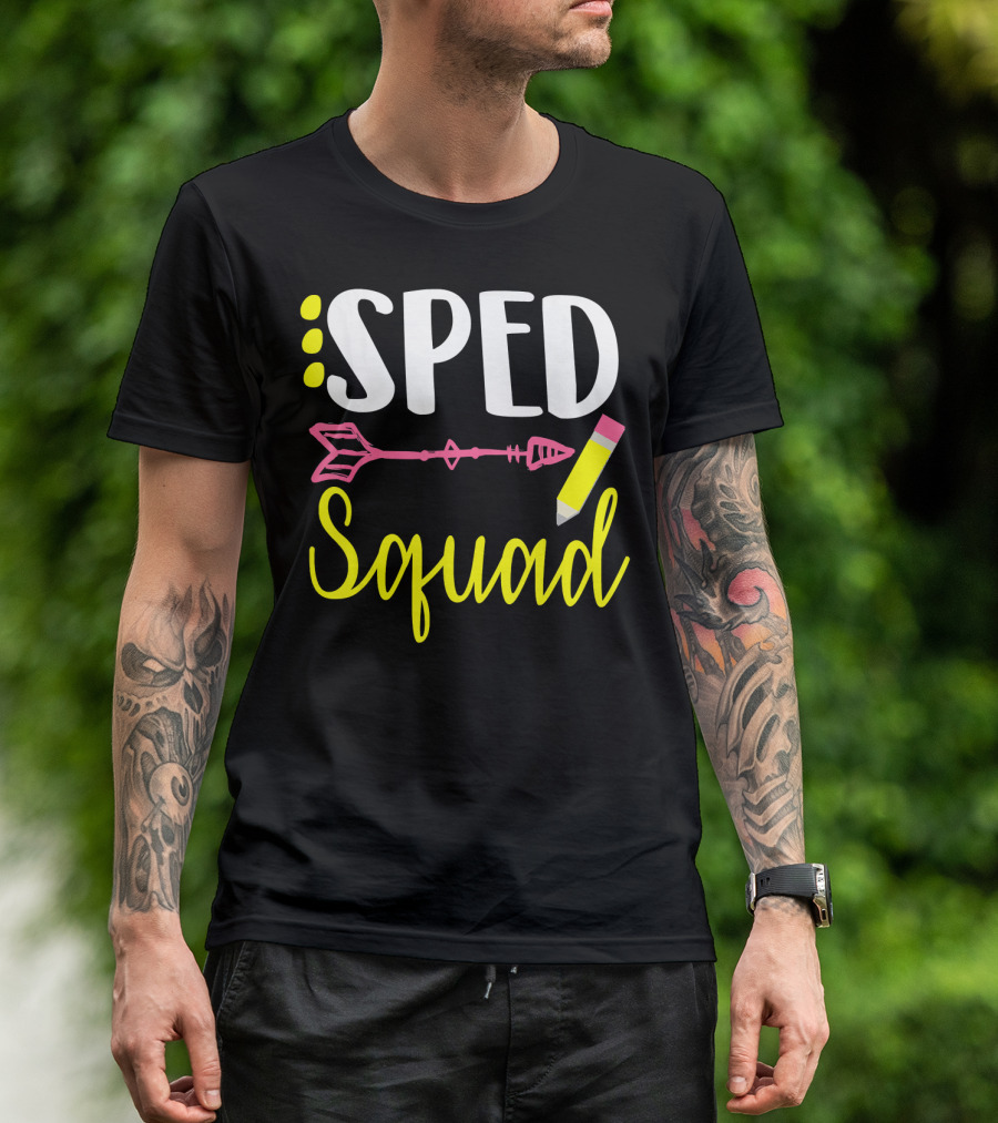 SPED Squad Special Education Teacher Arrow Pencil T-Shirt