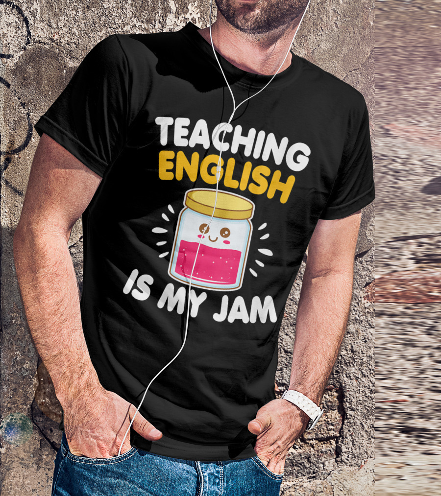 Teaching English Is My Jam Cute Jar T-Shirt