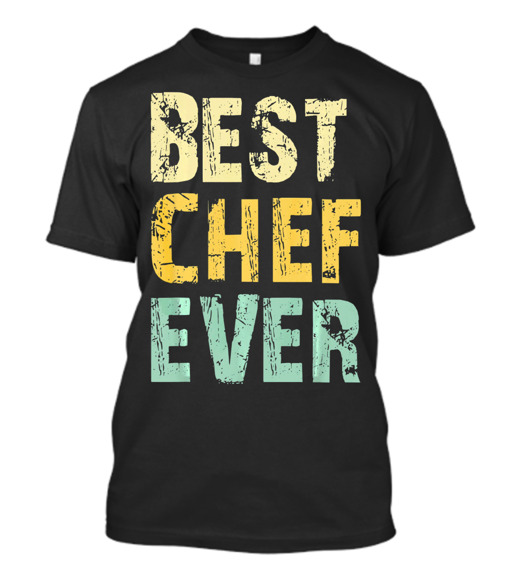 Best Chef Ever T-Shirt