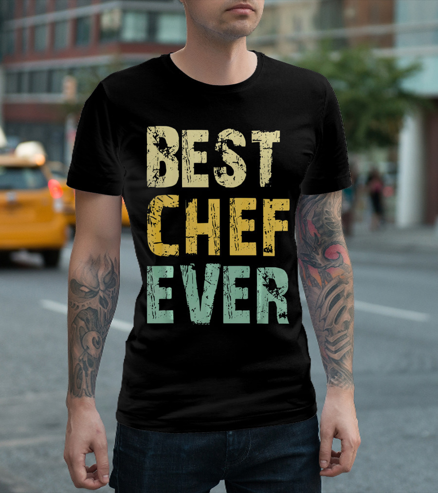 Best Chef Ever T-Shirt