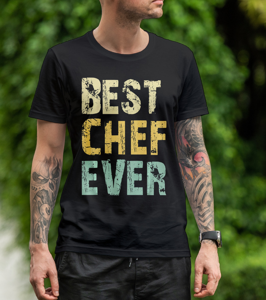 Best Chef Ever T-Shirt