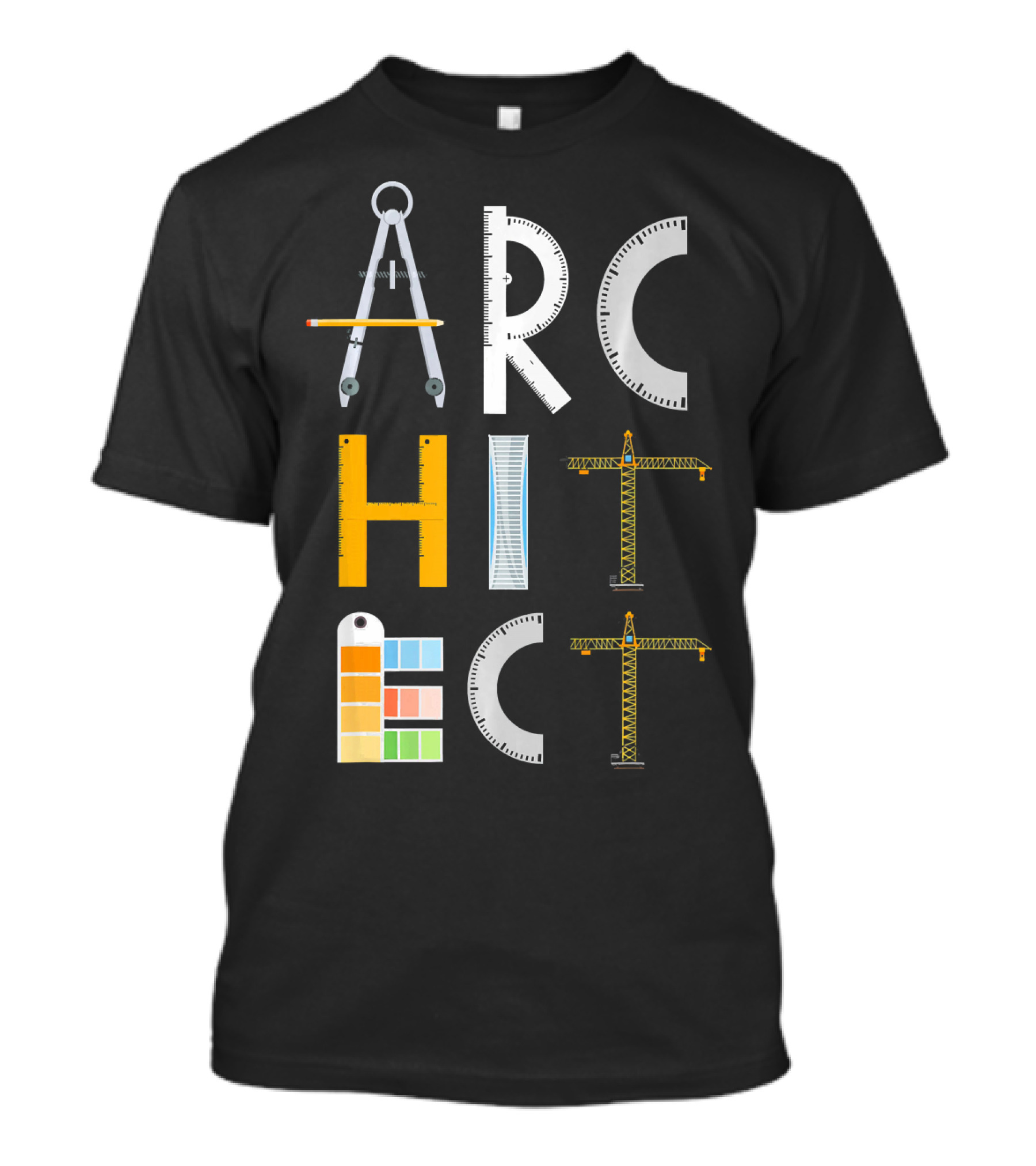 Architect Architecture Students Tools And Cranes T-Shirt
