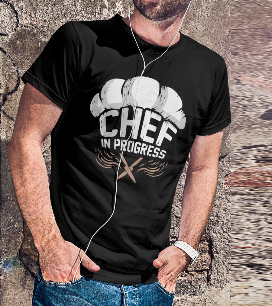Chef In Progress Culinary Student Training T-Shirt