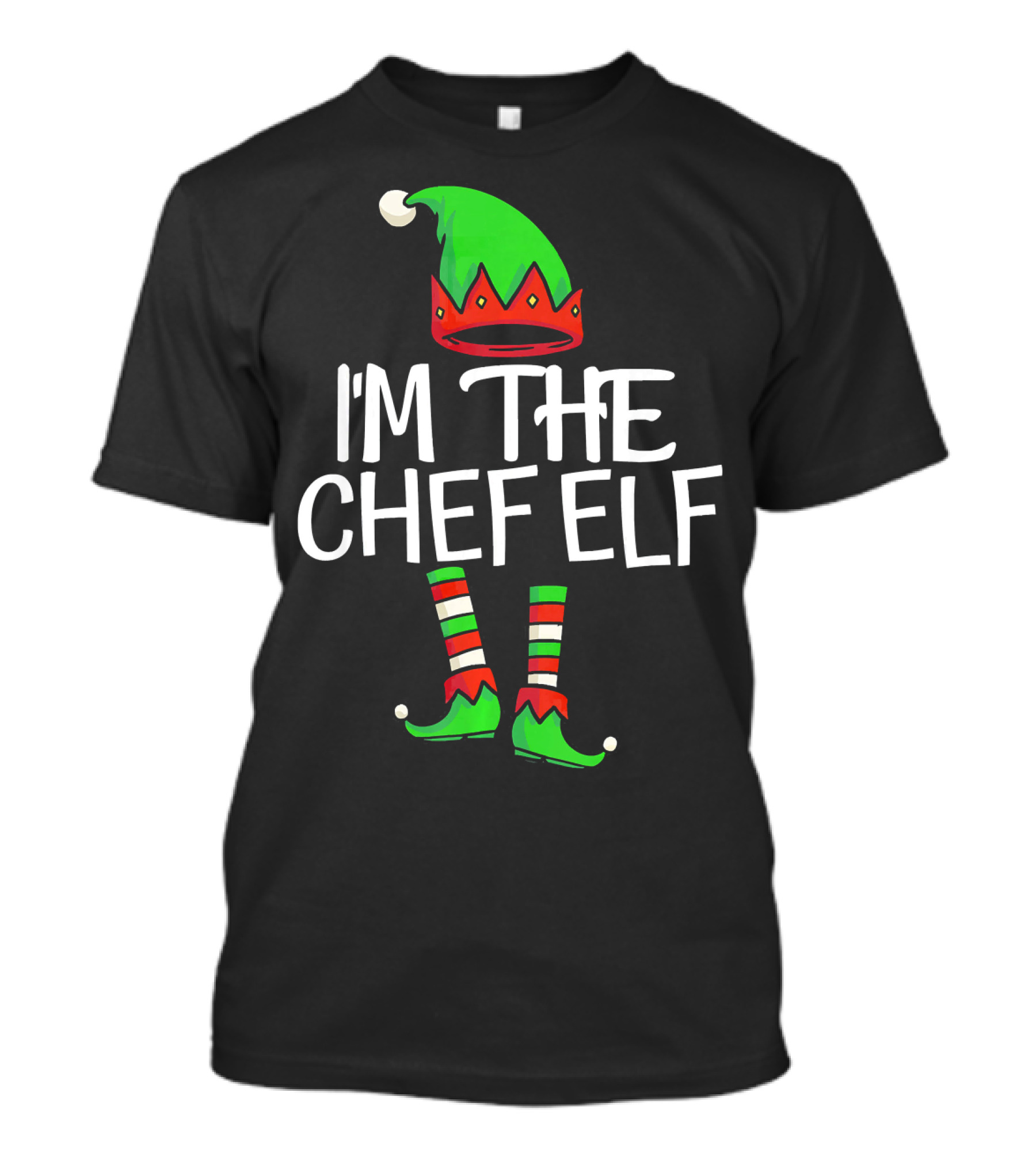 I'm The Chef Elf Matching Family Christmas T-Shirt