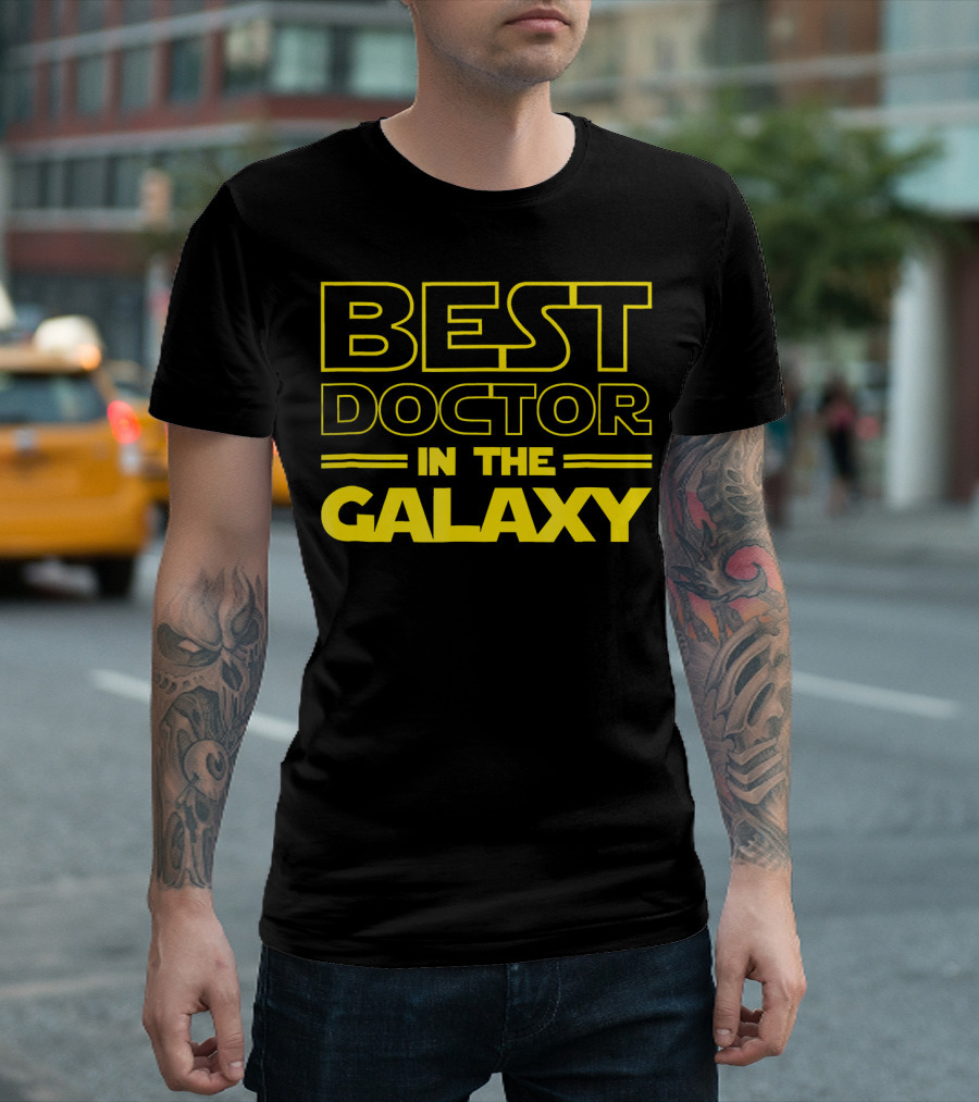 Best Doctor in the Galaxy T-Shirt