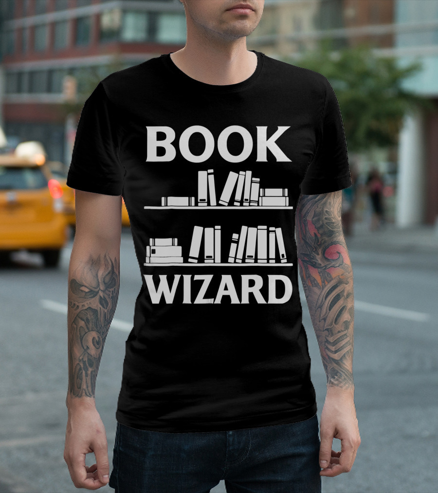 Book Wizard Librarian Magic And Knowledge Shelves T-Shirt
