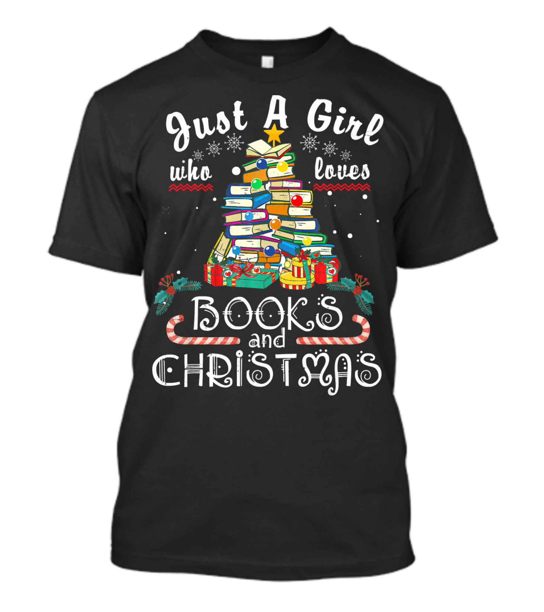 Just A Girl Who Loves Books And Christmas Tree T-Shirt