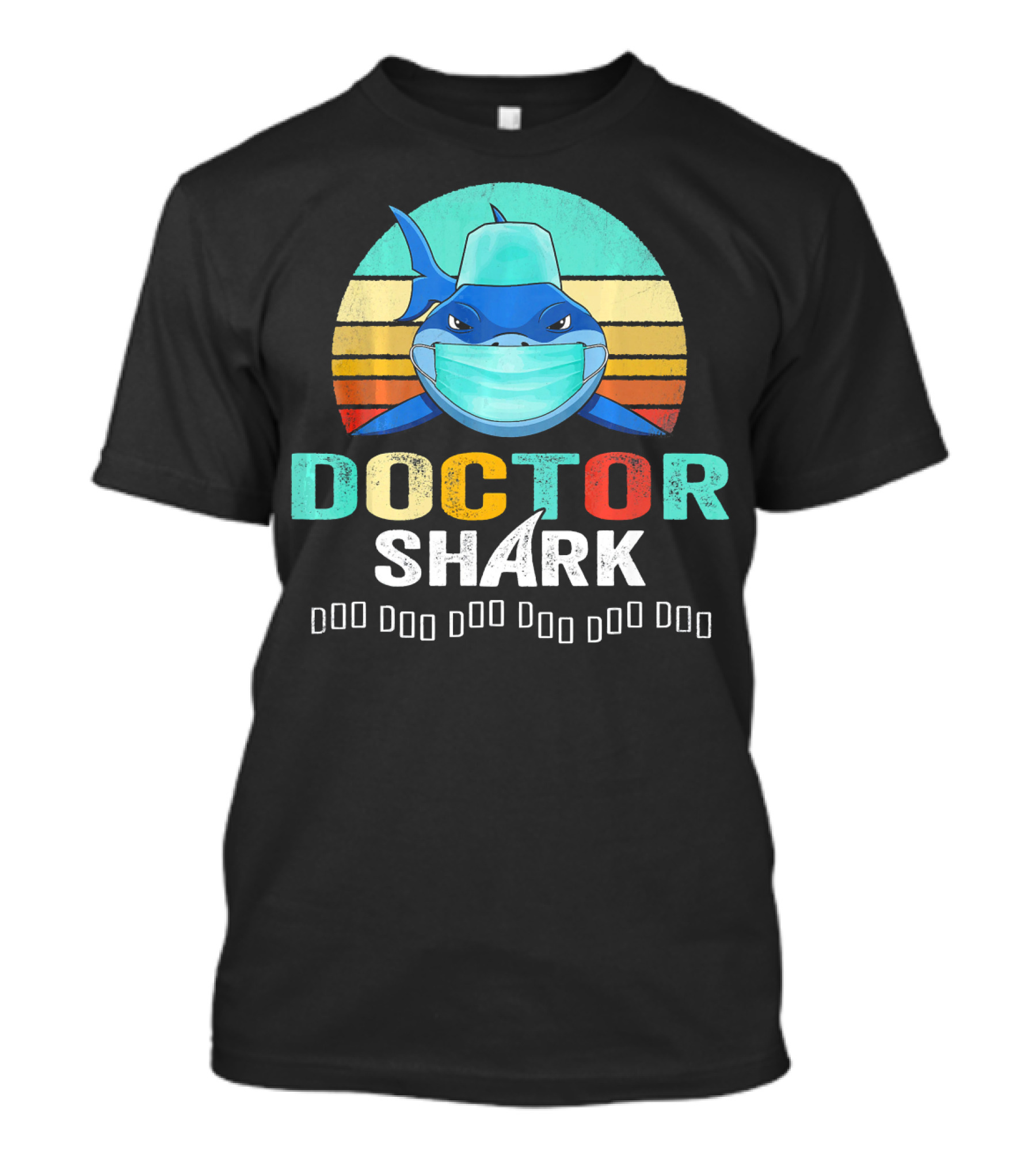 Doctor Shark Doo Doo Doo Doo Doo Doo T-Shirt