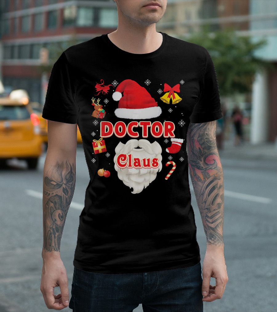 Doctor Claus Christmas Santa Face Merry T-Shirt