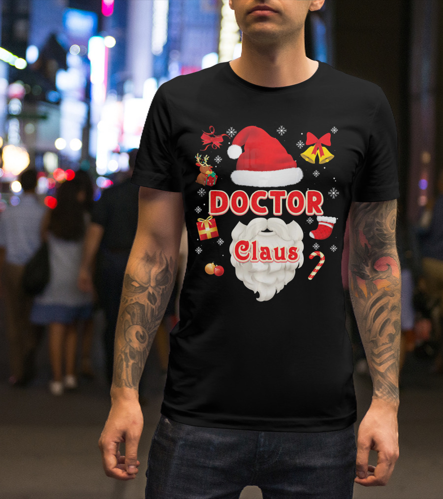 Doctor Claus Christmas Santa Face Merry T-Shirt