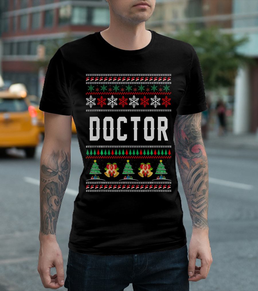 Doctor Ugly Christmas Family Funny Costume T-Shirt