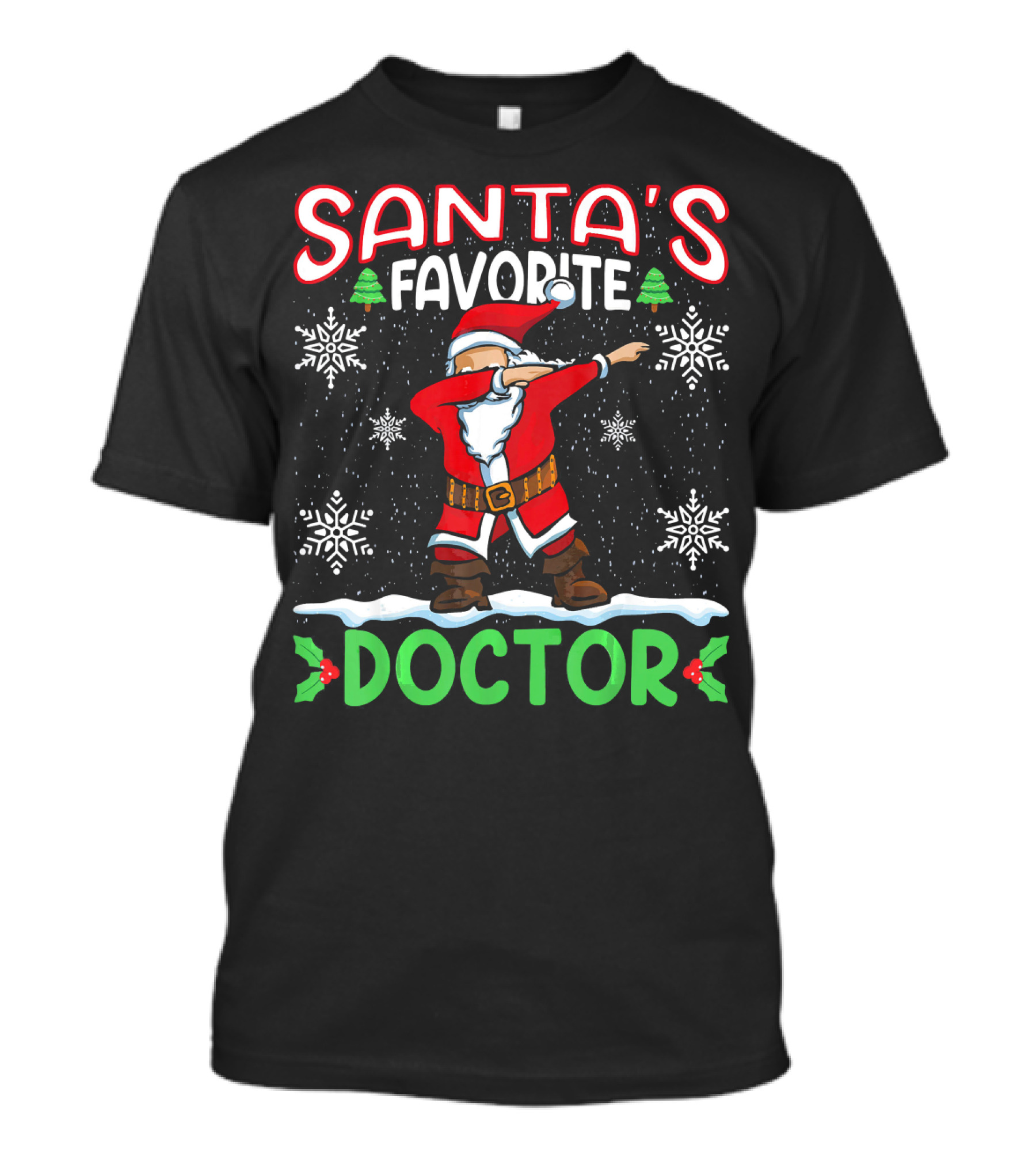 Dab Santa's Favorite Doctor Christmas Snowflakes Trees T-Shirt