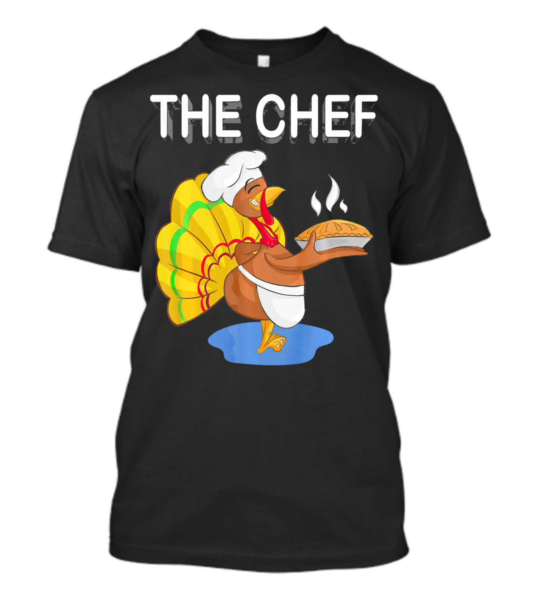 The Chef Turkey Pie Cooker Thanks T-Shirt