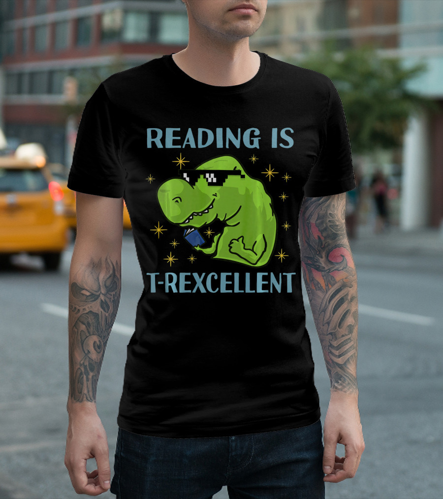 Reading Is T-Rexcellent Dinosaur Teacher Librarian Bookworm T-Shirt