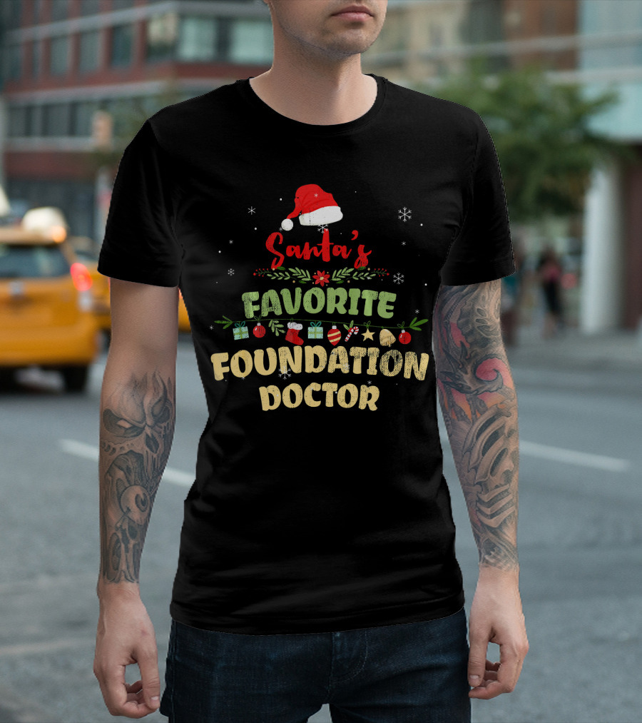 Santa's Favorite Foundation Doctor Holiday T-Shirt