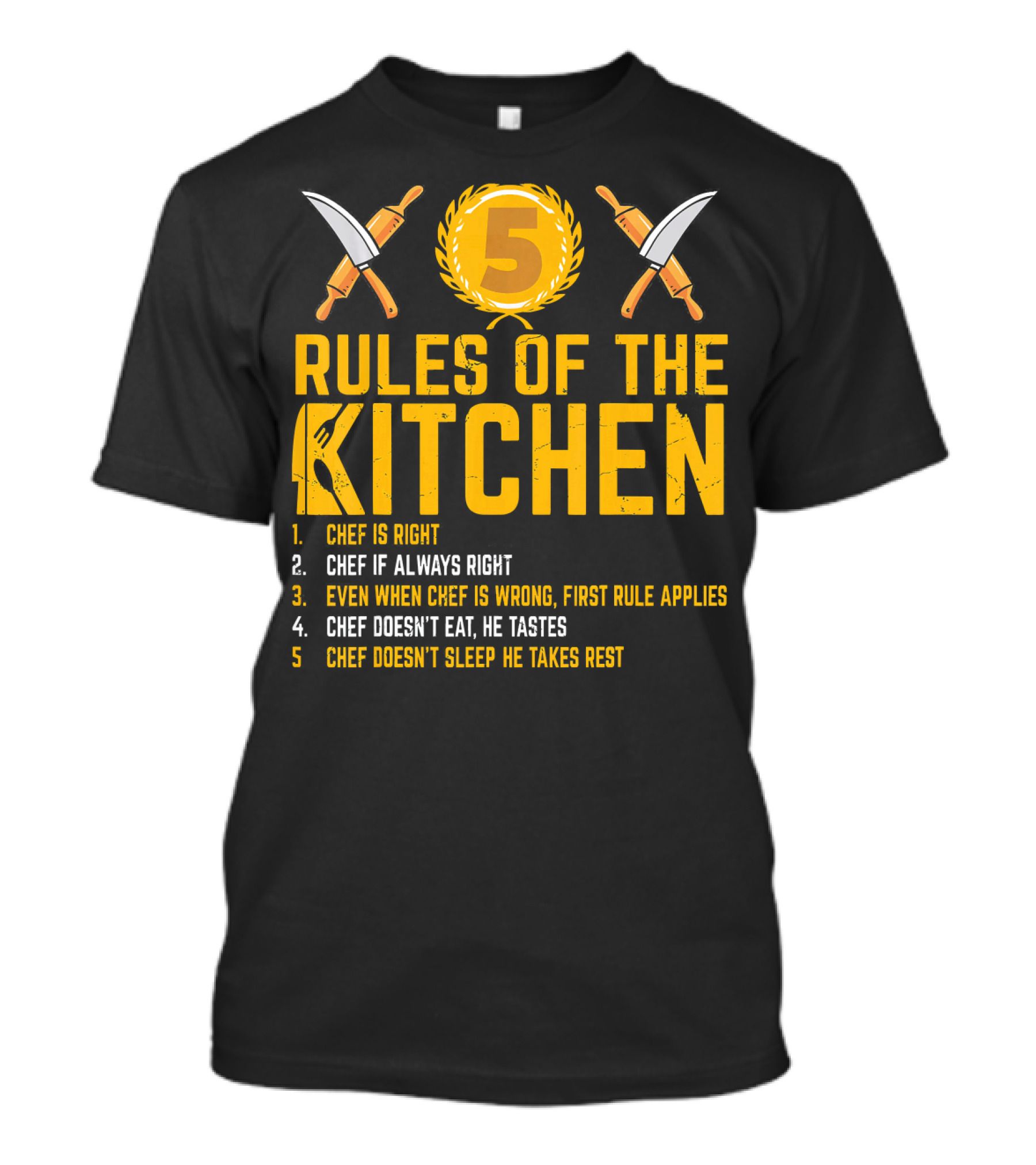 5 Rules Of The Kitchen Chef Humor Guide T-Shirt