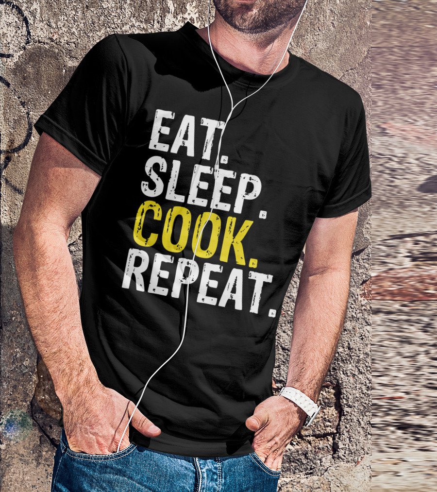 Eat Sleep Cook Repeat Chef Cooking Routine T-Shirt