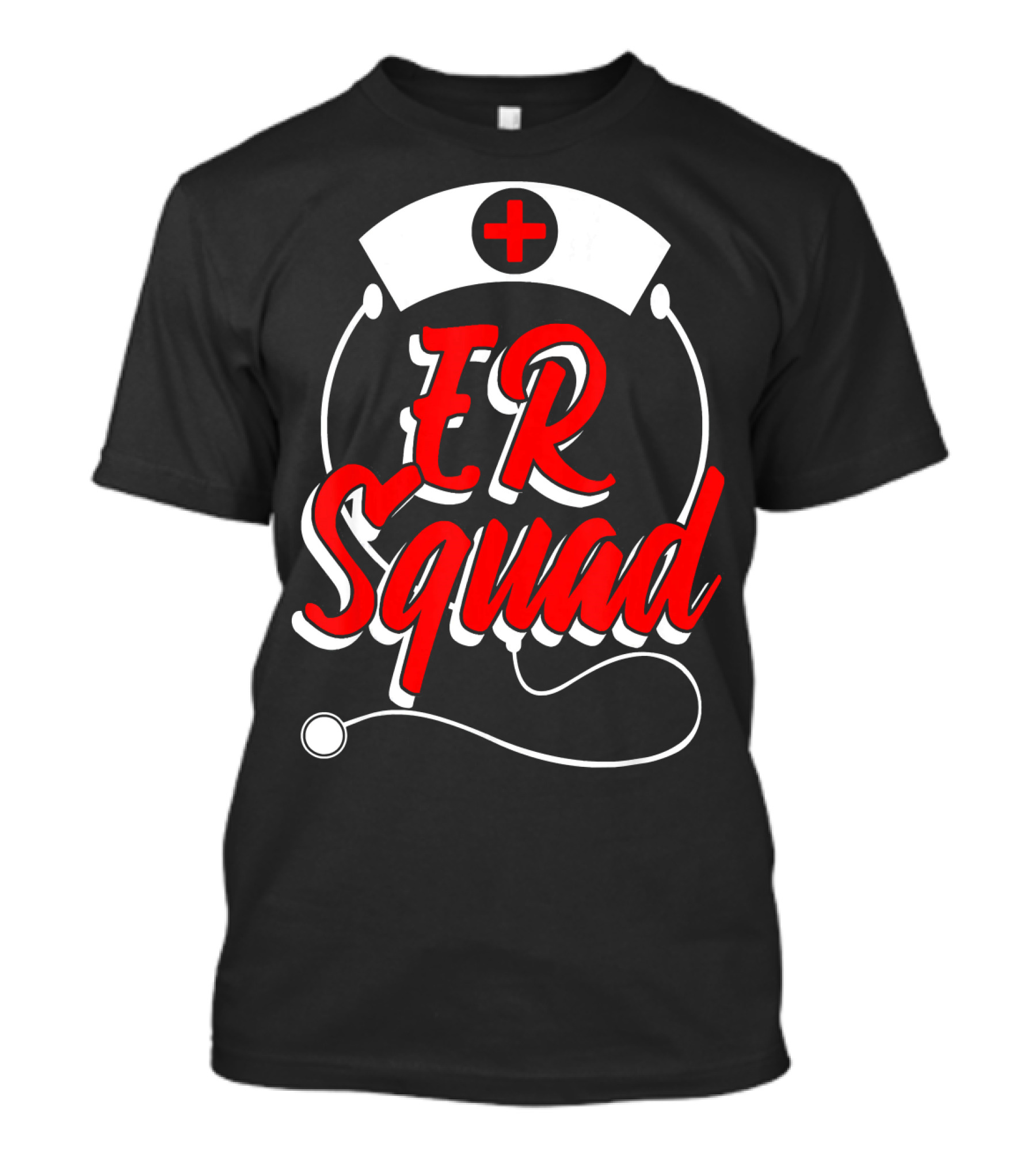 ER Squad Emergency Room Doctor Nurse RN Stethoscope Nurse Hat T-Shirt