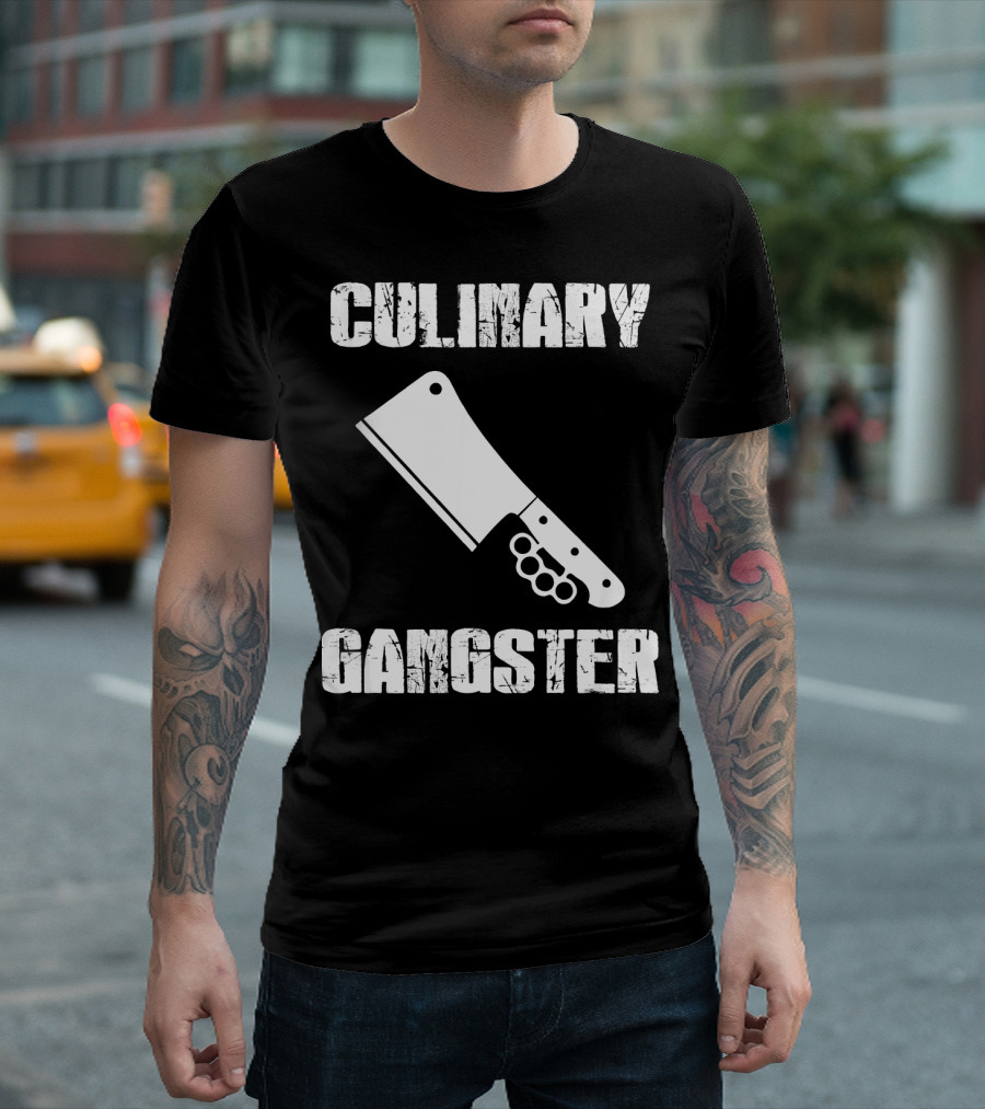 Culinary Gangster Chef Cooking Quality Cleaver T-Shirt