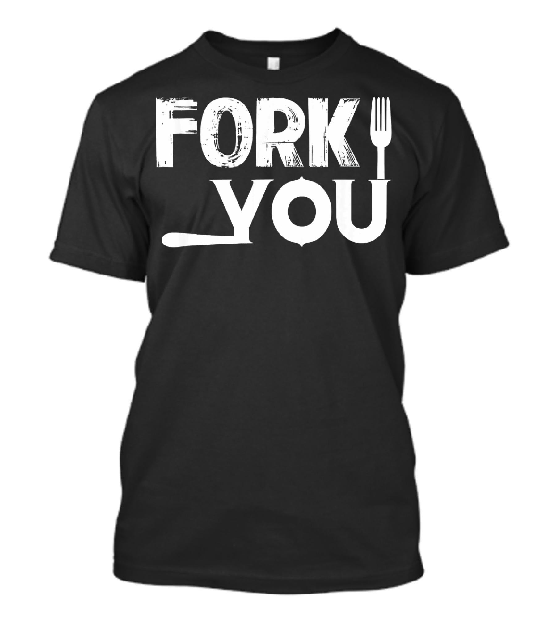 Fork You Cooking Chef Tools T-Shirt